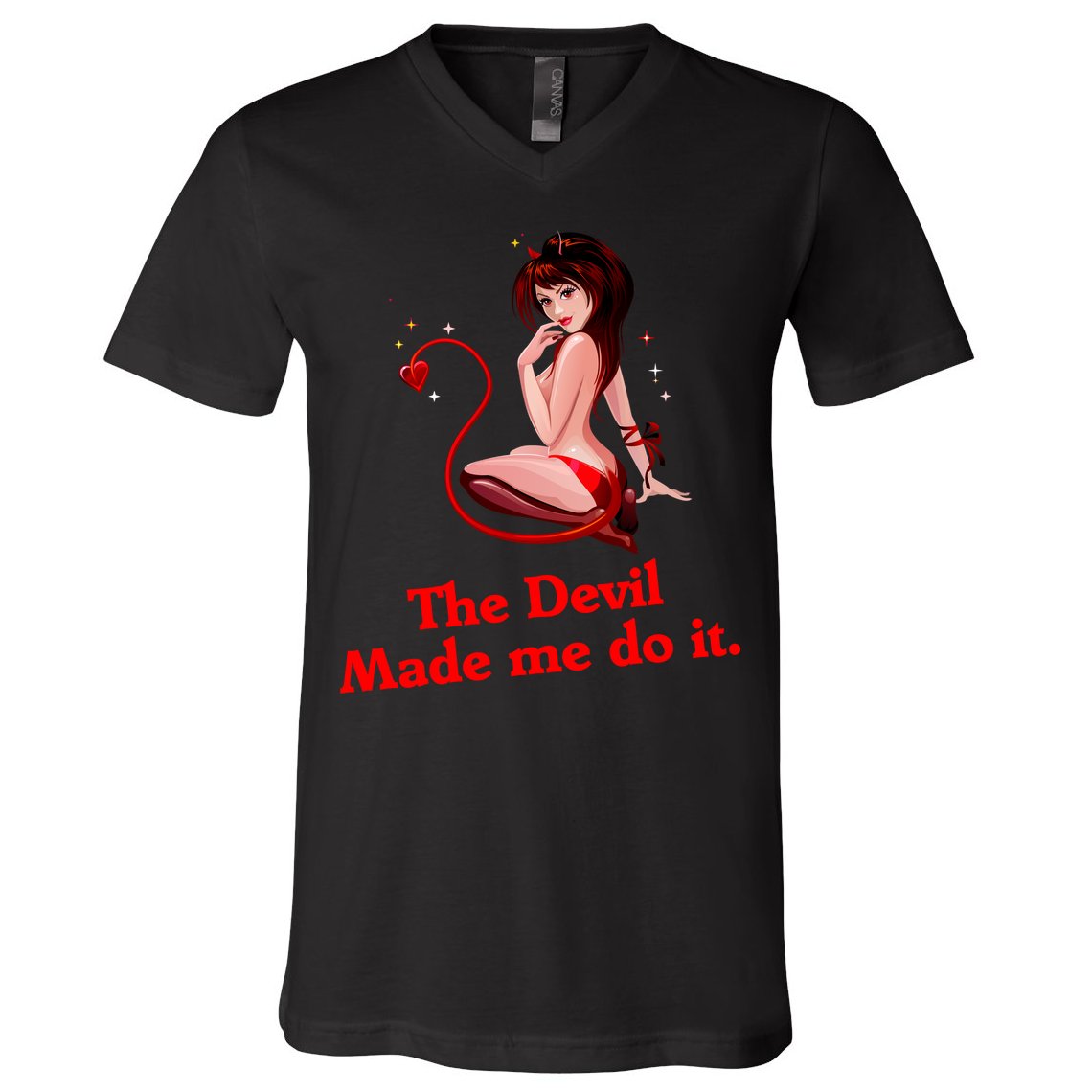 Devil Made Me Do It Funny V-Neck T-Shirt