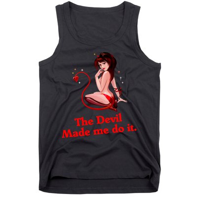 Devil Made Me Do It Funny Tank Top