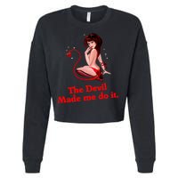 Devil Made Me Do It Funny Cropped Pullover Crew