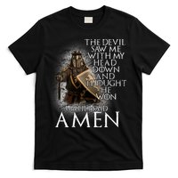Devil Though He Won Until I Said Amen T-Shirt