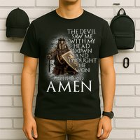 Devil Though He Won Until I Said Amen T-Shirt