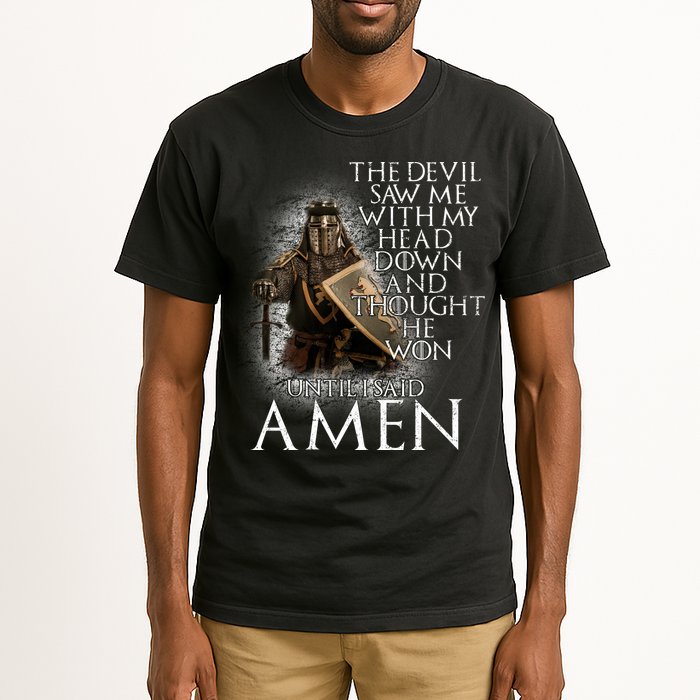 Devil Though He Won Until I Said Amen Tall T-Shirt
