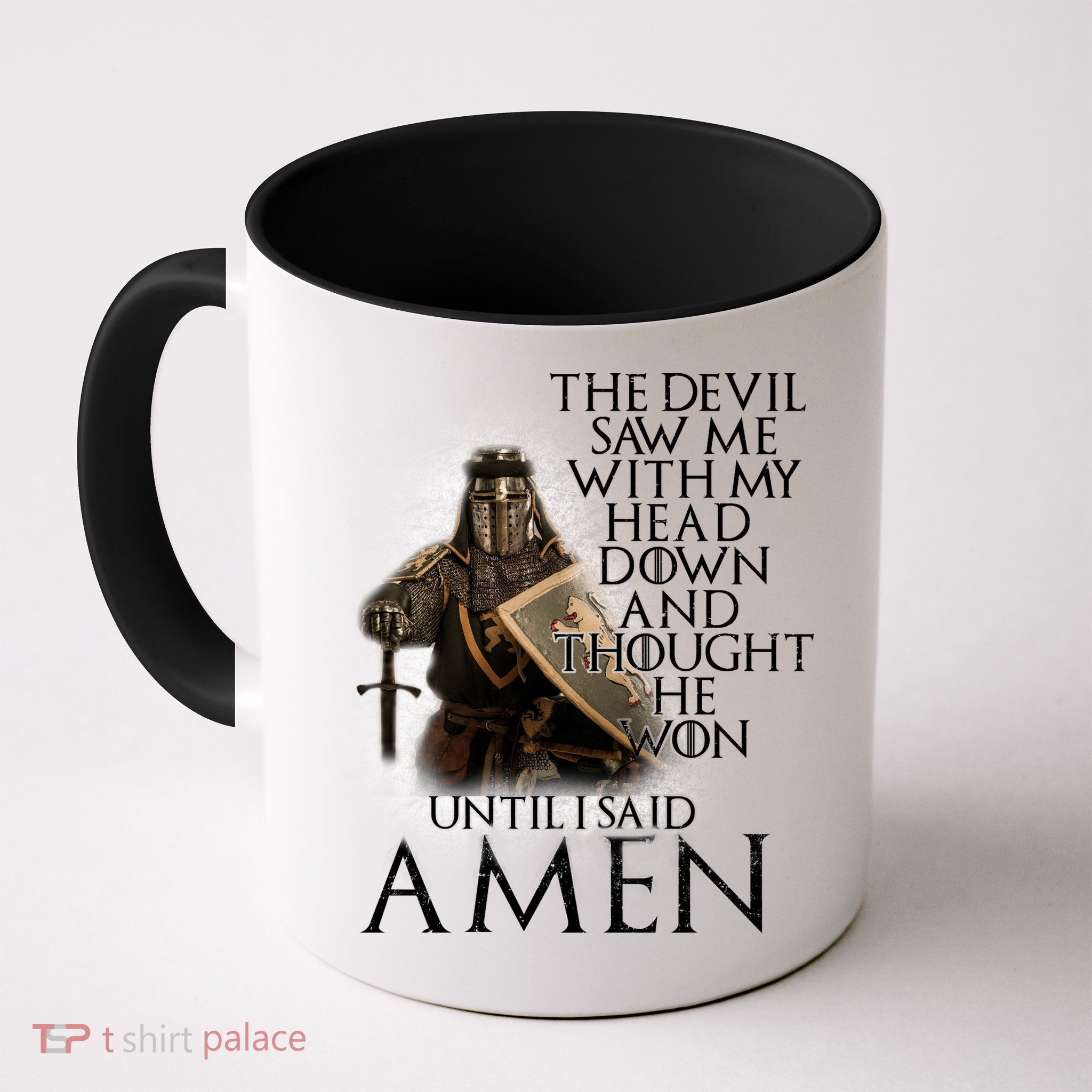 Devil Though He Won Until I Said Amen Mug
