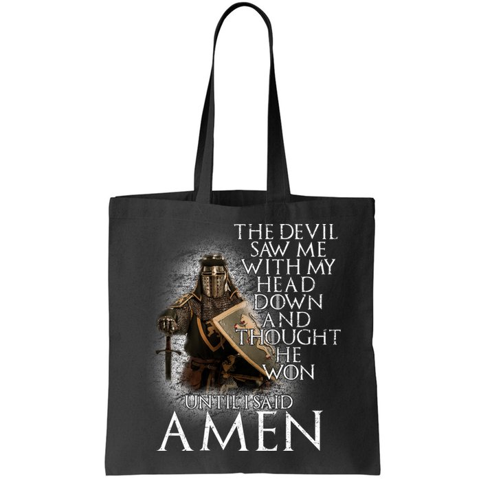 Devil Though He Won Until I Said Amen Bag