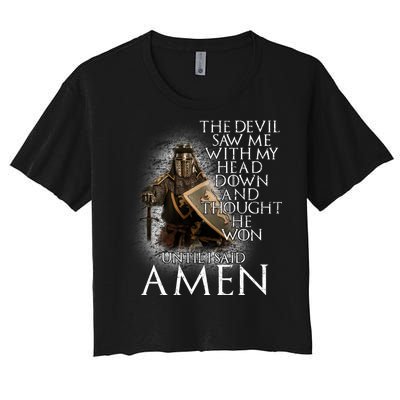 Devil Though He Won Until I Said Amen Women's Crop Top Tee