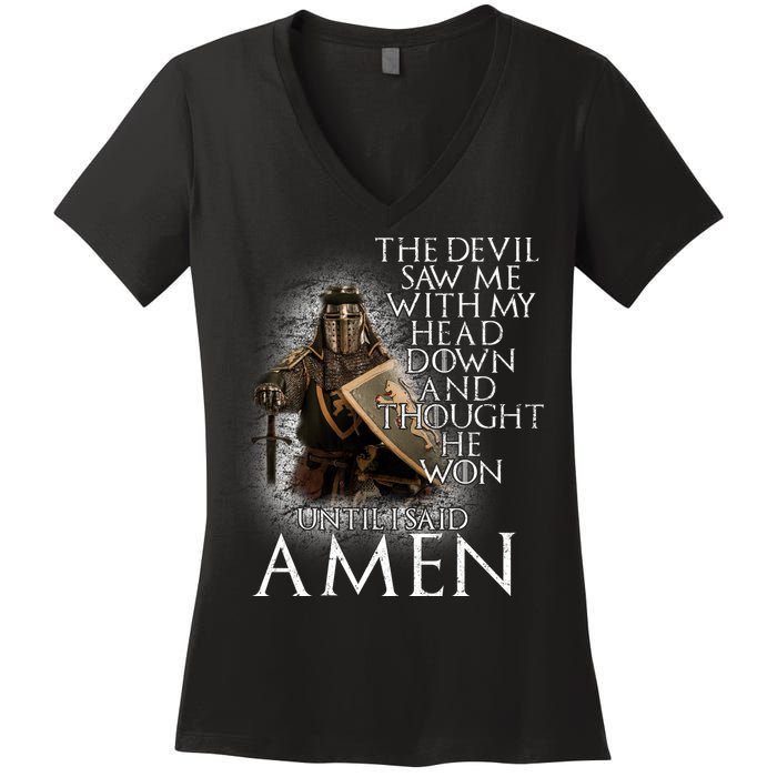 Devil Though He Won Until I Said Amen Women's V-Neck T-Shirt