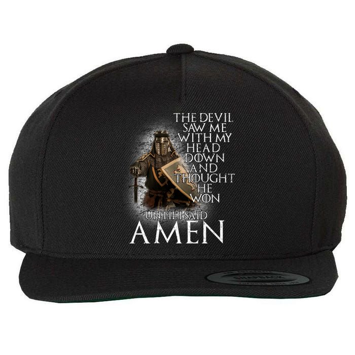 Devil Though He Won Until I Said Amen Wool Snapback Cap