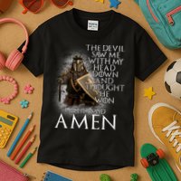 Devil Though He Won Until I Said Amen Kids T-Shirt