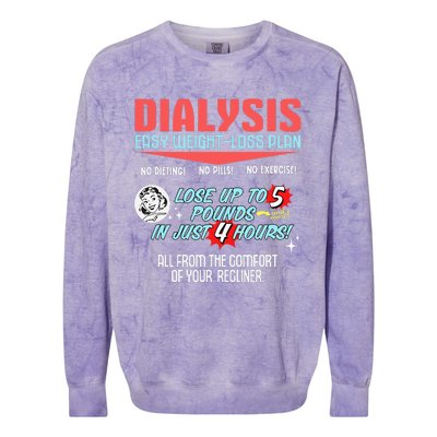 Dialysis Easy Weight Loss Plan A Funny Dialysis Colorblast Crewneck Sweatshirt