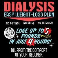 Dialysis Easy Weight Loss Plan A Funny Dialysis Cooling Performance Crew T-Shirt