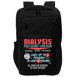 Dialysis Easy Weight Loss Plan A Funny Dialysis Impact Tech Backpack