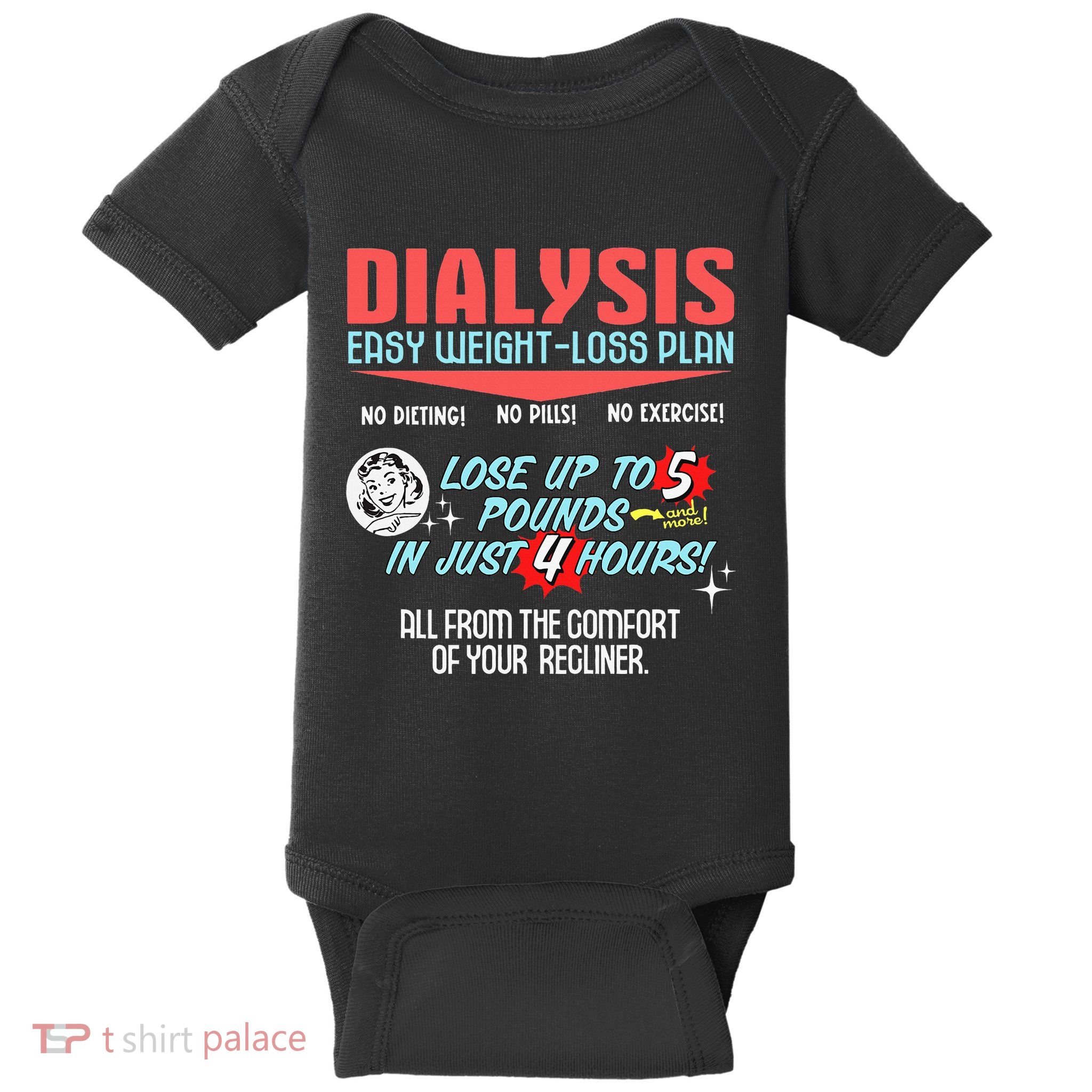 Dialysis Easy Weight Loss Plan A Funny Dialysis Baby Bodysuit