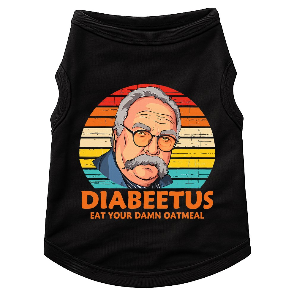 Diabeetus Eat Your Damn Oatmeal Vintage Design Doggie Tank