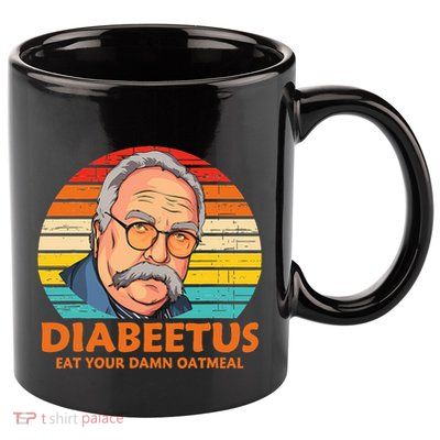 Diabeetus Eat Your Damn Oatmeal Vintage Design 11oz C Handle Ceramic Mug