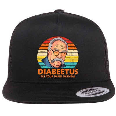 Diabeetus Eat Your Damn Oatmeal Vintage Design Flatbill Hat
