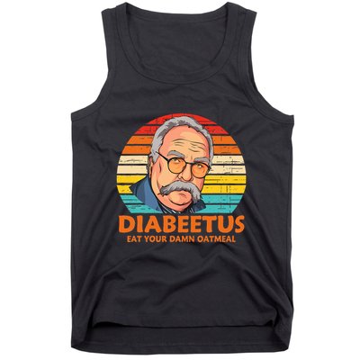 Diabeetus Eat Your Damn Oatmeal Vintage Design Tank Top