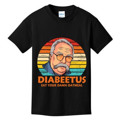 Diabeetus Eat Your Damn Oatmeal Vintage Design Kids T-Shirt