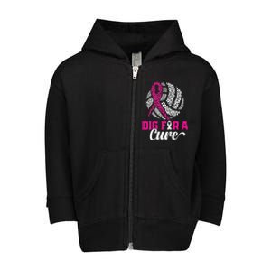 Dig For A Cure Breast Cancer Awareness Volleyball Pink Toddler Zip Fleece Hoodie