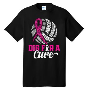 Dig For A Cure Breast Cancer Awareness Volleyball Pink Tall T-Shirt