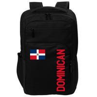 Dominican Flag And Dominican Republic Roots Meaningful Gift Impact Tech Backpack