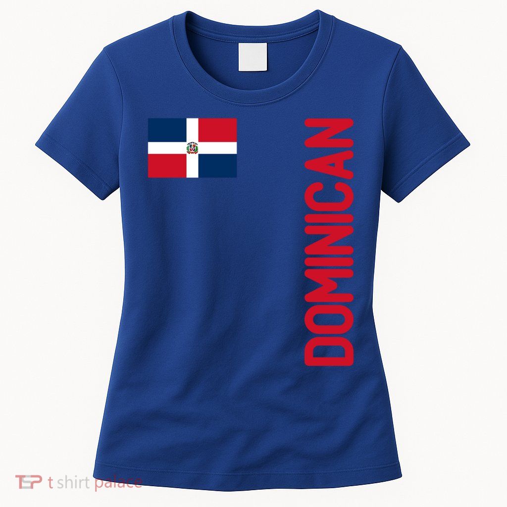 Dominican Flag And Dominican Republic Roots Meaningful Gift Womens T-Shirt