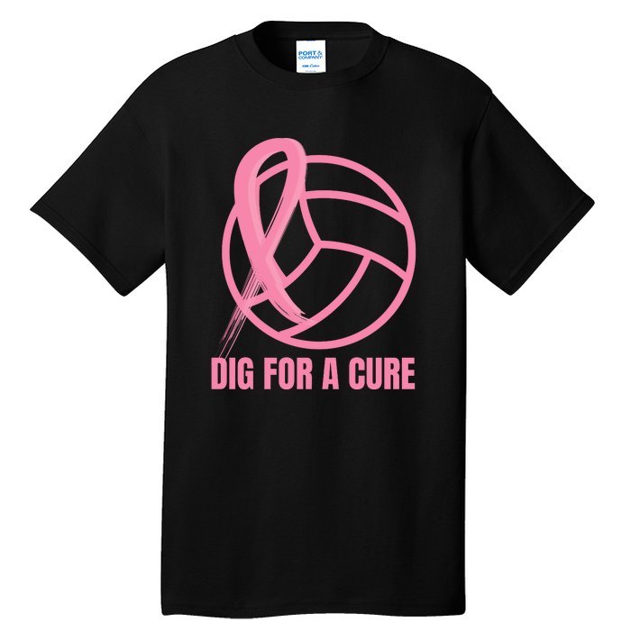 Dig For A Cure Breast Cancer Awareness Volleyball Pink Out Tall T-Shirt