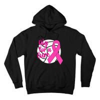 Dig For A Cure Breast Cancer Awareness Volleyball Tall Hoodie