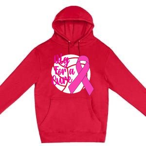 Dig For A Cure Breast Cancer Awareness Volleyball Premium Pullover Hoodie