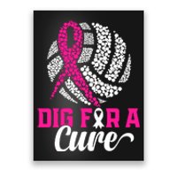 Dig For A Cure Breast Cancer Awareness Volleyball Pink Out Poster