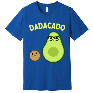 Dadacado Funny Avocado Dad And FatherS Day Daddy Great Gift Premium T-Shirt