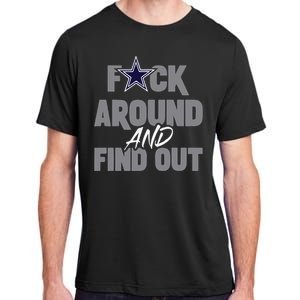 Dallas Fuck Around And Find Out Adult ChromaSoft Performance T-Shirt