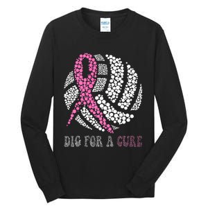 Dig For A Cure Breast Cancer Awareness Volleyball Pink Out Tall Long Sleeve T-Shirt