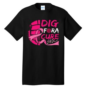 Dig For A Cure Breast Cancer Awareness Volleyball Tall T-Shirt