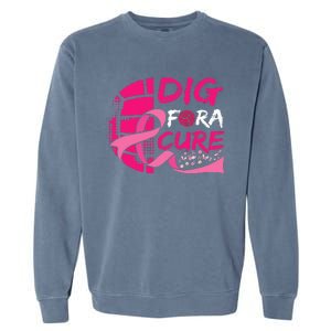 Dig For A Cure Breast Cancer Awareness Volleyball Garment-Dyed Sweatshirt