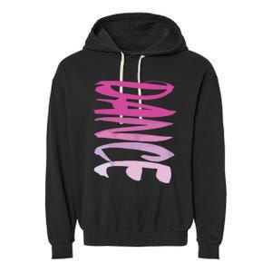 Dance Fun And Colorful Pink Teen Girl And Woman Garment-Dyed Fleece Hoodie