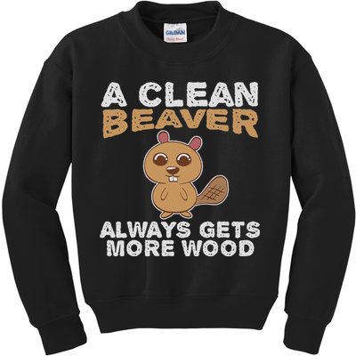 Dirty Funny Adult Clean Beaver Wood Kids Sweatshirt