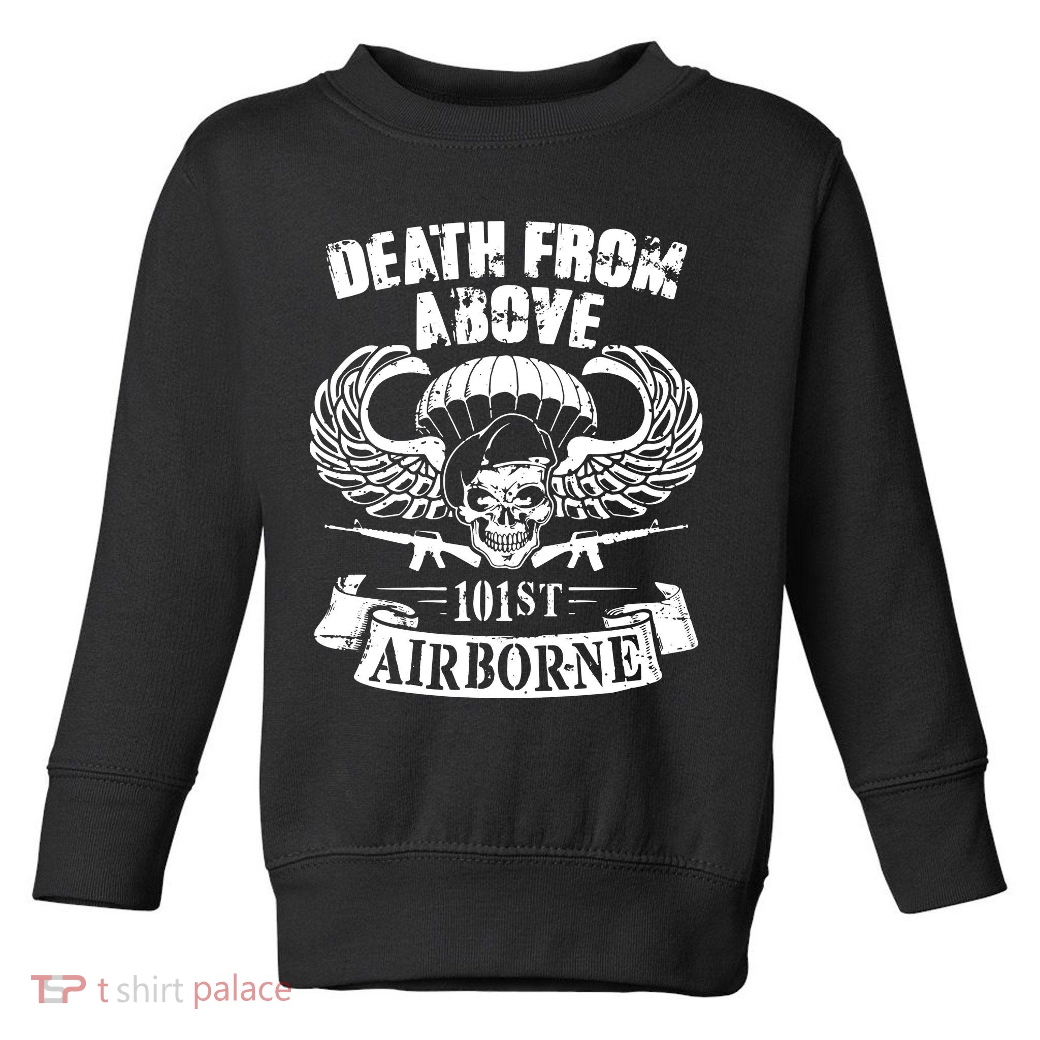 Death From Above 101st Airborne Toddler Sweatshirt