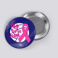 Dig For A Cure Breast Cancer Awareness Volleyball Pink Out Button