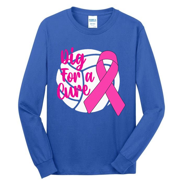 Dig For A Cure Breast Cancer Awareness Volleyball Pink Out Tall Long Sleeve T-Shirt