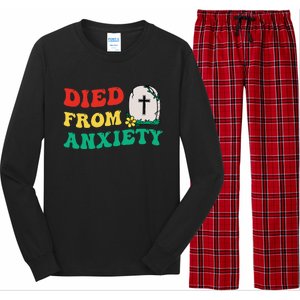 Died From Anxiety Quote Long Sleeve Pajama Set