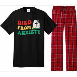 Died From Anxiety Quote Pajama Set