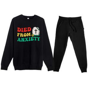 Died From Anxiety Quote Premium Crewneck Sweatsuit Set