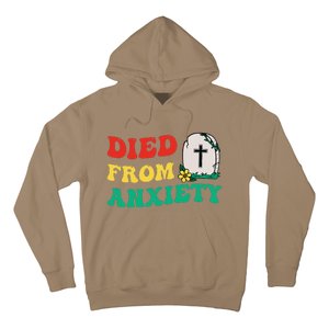 Died From Anxiety Quote Hoodie