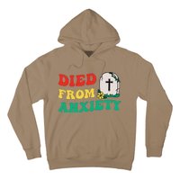 Died From Anxiety Quote Hoodie