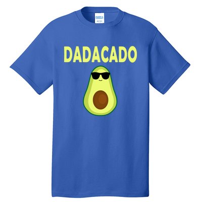 Dadacado Funny Avocado Dad FatherS Day Daddy Gift Tall T-Shirt