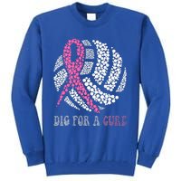 Dig For A Cure Breast Cancer Awareness Volleyball Pink Out Tall Sweatshirt