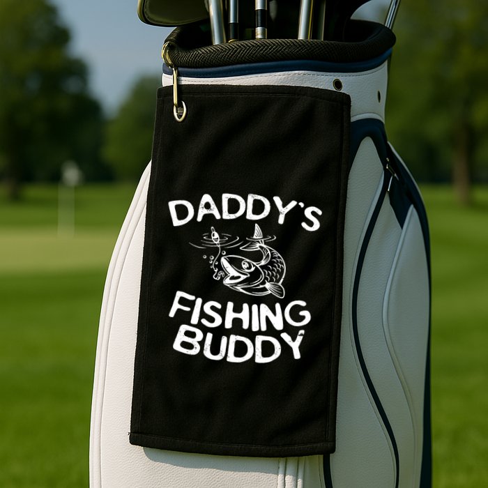 Daddys Fishing Buddy Fisherman Golf Towel