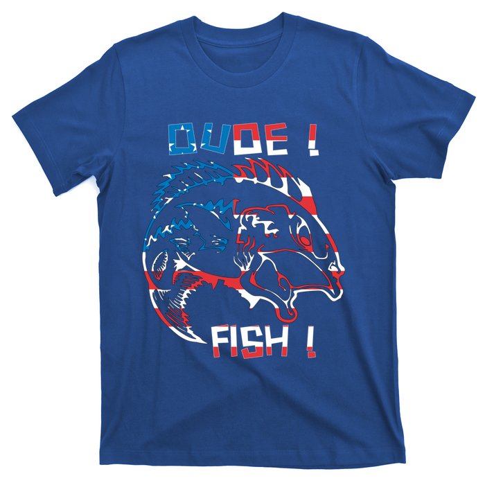 Dude! Fish! Bass American Flag Tee Cool Gift T-Shirt