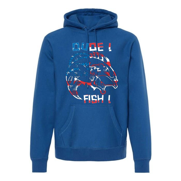 Dude! Fish! Bass American Flag Tee Cool Gift Premium Hoodie