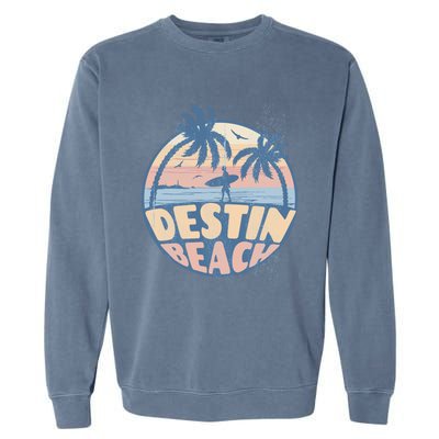 Destin Florida Beach Surf Summer Vacation Vintage Cool Gift Garment-Dyed Sweatshirt